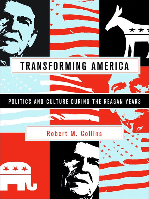 Title details for Transforming America by Robert M. Collins - Available
